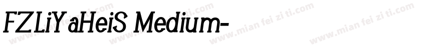 FZLiYaHeiS Medium字体转换